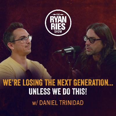 The Importance of Empowering Future Leaders w/ Daniel Trinidad
