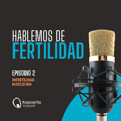 Infertilidad masculina Infertilidad masculina
