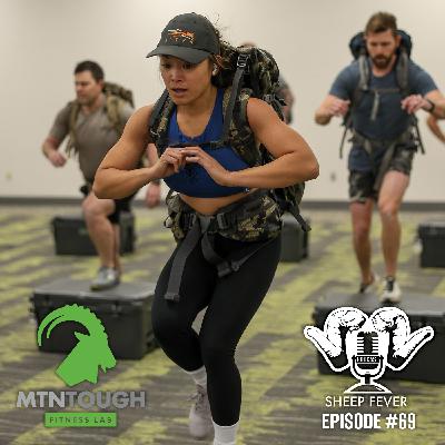 EP69 TOUGH SHEEP Workout /w Mtn. Tough Fitness