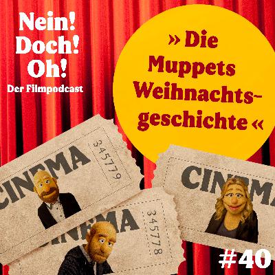 #40: "Die Muppets Weihnachtsgeschichte" (1992) (Gästin: Henrike Tönnes)