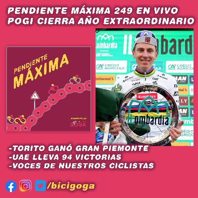PENDIENTE MÁXIMA 249 ✨ "Pogi" cierra un año extraordinario