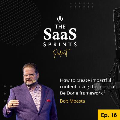 How to Create irresistible content using Jobs To Be Done: Bob Moesta