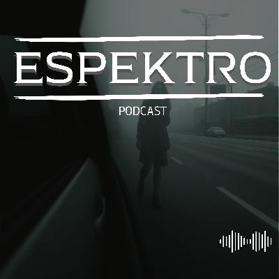 HISTORIAS DE TERROR DE REDDIT | ESPEKTRO PODCAST