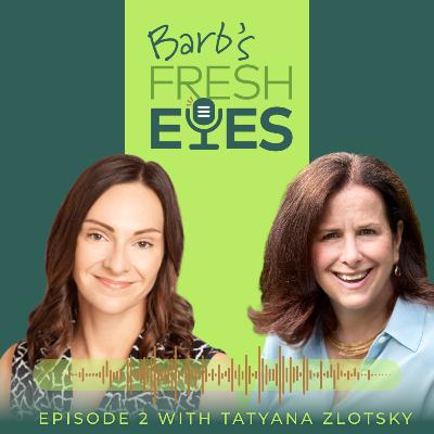 On Loving and Uncompromising Leadership with Tatyana Zlotsky On Loving and Uncompromising Leadership with Tatyana Zlotsky