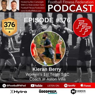 #376 "5 Pillars of Physical Development" with Kieran Berry