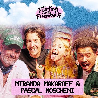 Riding the Cosmic Wave - with Miranda Makaroff and Pascal Moscheni Riding the Cosmic Wave - with Miranda Makaroff and Pascal Moscheni