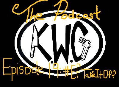 Episode 19 - #EfTakeItOff