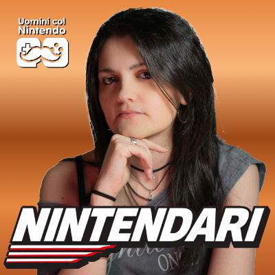 Meraviglia e giochi pezzotti | NINTENDARI #1 con Stefania Sperandio