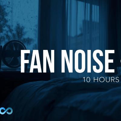 10 Hours Fan Noise with Gentle Rain for Deep Sleep | Calm Background Sound for Insomnia & Anxiety