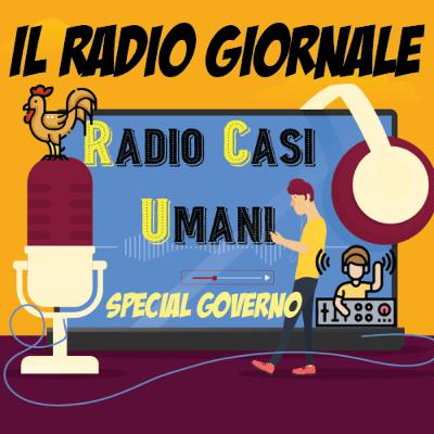 Radio Giornale - Special Governo Radio Giornale - Special Governo