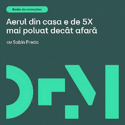 Cum aerisești casa corect. Soluții moderne | BOABE DE CUNOAȘTERE | cu Sabin Preda