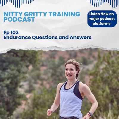 Endurance Training Q and A