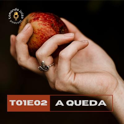 T01E02 - A Queda