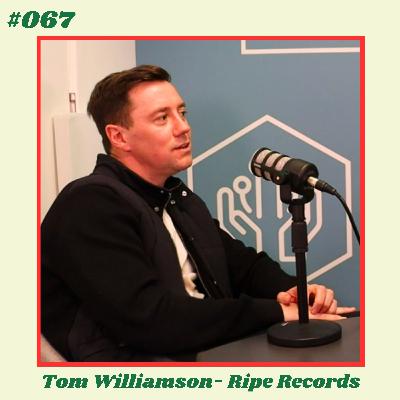#067: Liverpool's New Record Label | Tom Williamson (Founder of Ripe Records) #067: Liverpool's New Record Label | Tom Williamson (Founder of Ripe Records)