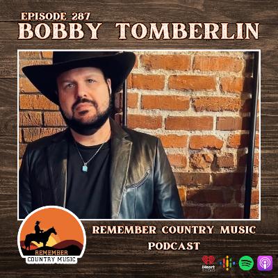 Remember Country Music: Bobby Tomberlin