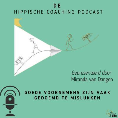 Goede voornemens zijn gedoemd om te mislukken