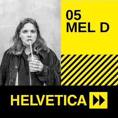 Mel D - Die Kunst, den richtigen Leuten zu begegnen. Mel D - Die Kunst, den richtigen Leuten zu begegnen.