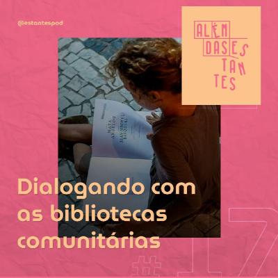 Dialogando com as bibliotecas comunitárias