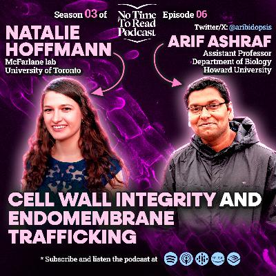 S3E6 | Natalie Hoffmann | Cell wall integrity and endomembrane trafficking S3E6 | Natalie Hoffmann | Cell wall integrity and endomembrane trafficking