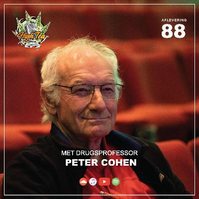 #88 | Met Drugsprofessor Peter Cohen