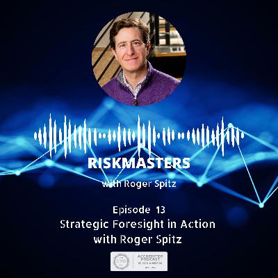 Applying Strategic Foresight in Risk Management with Roger Spitz (CPD Accredited)