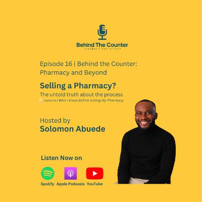 Selling a Pharmacy? The Untold Truth About the Process