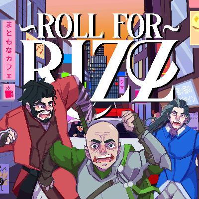 Welcome To Roll For Rizz - Trailer