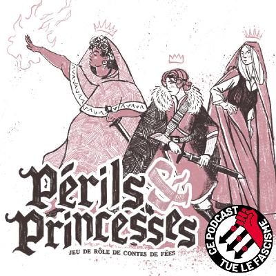 23 - Périls & Princesses