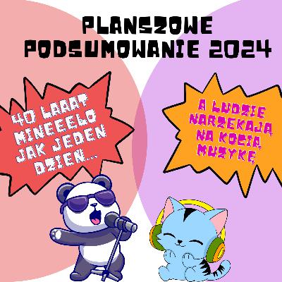 031: Planszówkowe podsumowanie 2024