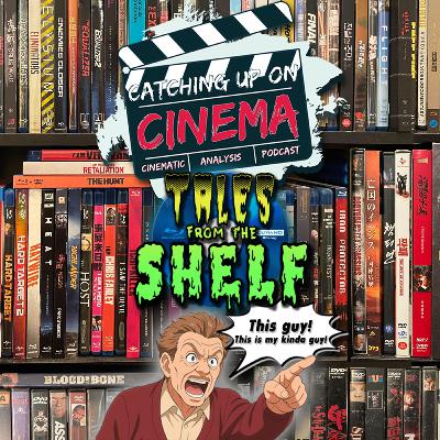 Catching Up On Cinema Presents: Tales From the Shelf - This Is My Kind Guy! Catching Up On Cinema Presents: Tales From the Shelf - This Is My Kind Guy!
