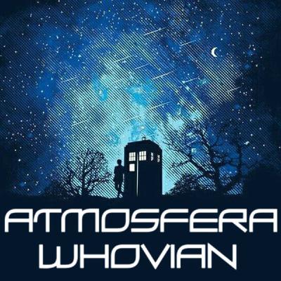 ATMÓSFERA WHOVIAN 83: The World Falls ATMÓSFERA WHOVIAN 83: The World Falls