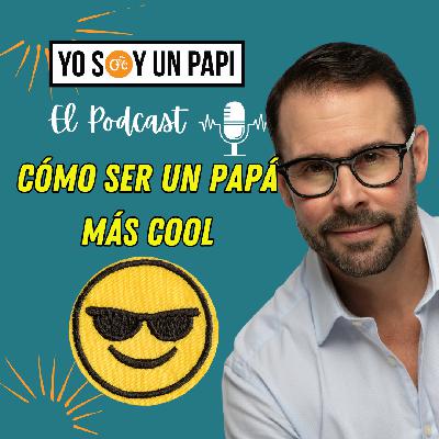 Cercanía que Transforma: El Secreto de los Papás Cool