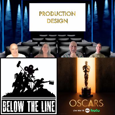 S26 - Ep 6 - 98th Oscars - Production Design