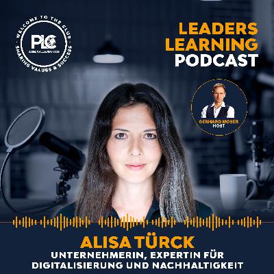 Im Gespräch mit Alisa Türck | Tradition trifft Transformation - Leadership zwischen Leidenschaft & Digitalisierung