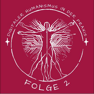Diskussion: Vertrauen in die Digitalisierung? Digitaler Humanismus?