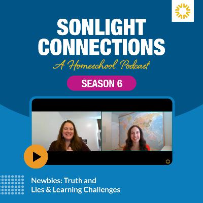 Newbies: Truth and Lies & Learning Challenges