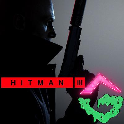Hitman 3 ~ GGC #56 Hitman 3 ~ GGC #56