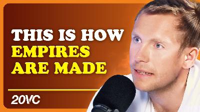 He Raised $800M Starting at 18 to Invest In Startups (Harry Stebbings, 20VC)