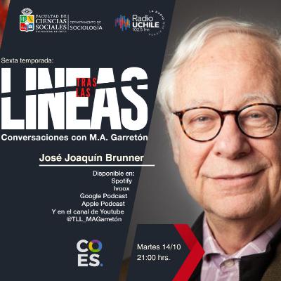 Tras las Líneas 256. [José Joaquín Brunner] - Educación superior y sociedades modernas