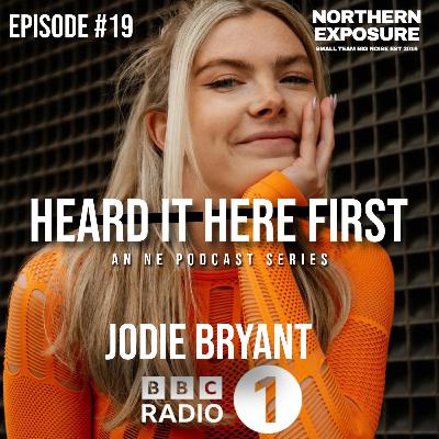Heard it Here First - #19 With Jodie Bryant Heard it Here First - #19 With Jodie Bryant