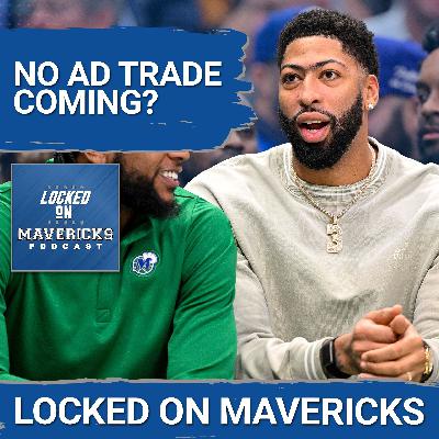 Report Reveals No Anthony Davis Trade? | Dallas Mavericks New Gm Search with Mark Cuban?