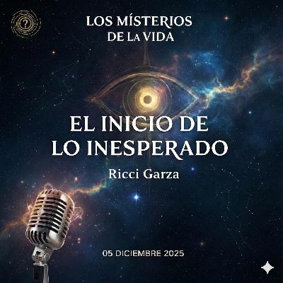 El inicio de lo Inesperado