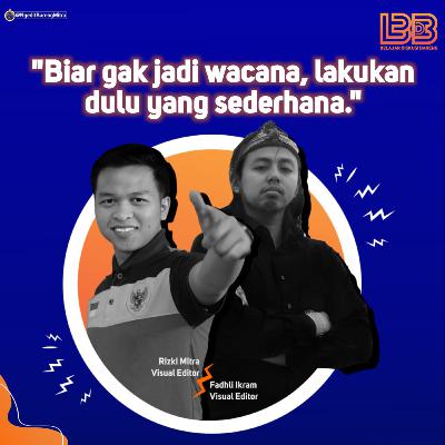 BIAR GAK JADI WACANA, LAKUKAN DULU YANG SEDERHANA Bareng Mas Fadhil @belajarngedityuk