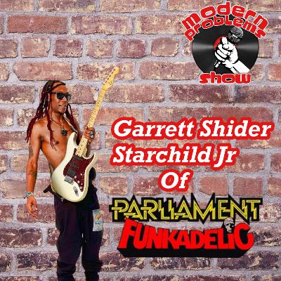Parliament Funkadelic Show Recap with Garrett Shider AKA Starchild Jr Parliament Funkadelic Show Recap with Garrett Shider AKA Starchild Jr
