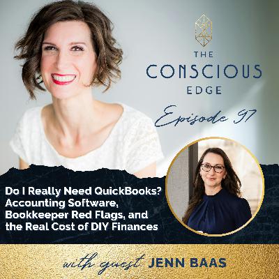 Do I Really Need QuickBooks? Accounting Software, Bookkeeper Red Flags, and the Real Cost of DIY Finances EP 97