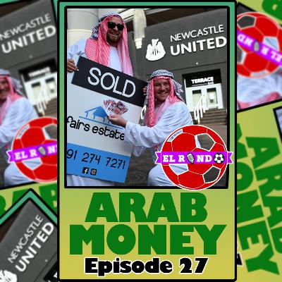 Episode 27: Arab Money