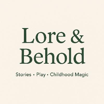 Welcome to Lore & Behold!