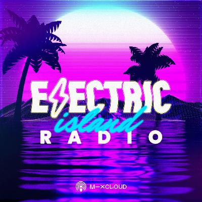 Episode 004 // Electric Island Radio // Four to The Floor