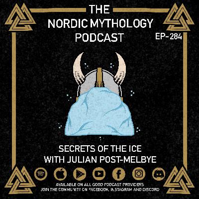 Ep 284 - Secrets of the Ice with Julian Post-Melbye Ep 284 - Secrets of the Ice with Julian Post-Melbye