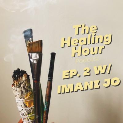 🛁 Healing Through Self Care With Visual Artist Imani Jo